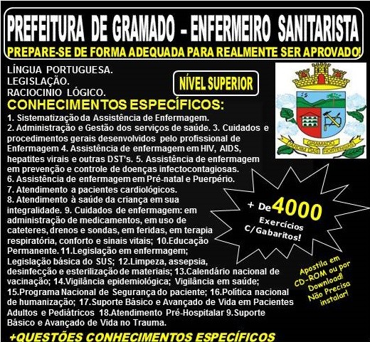 Apostila PREFEITURA DE GRAMADO - ENFERMEIRO SANITARISTA - Teoria + 4.000 Exercícios - Concurso 2018