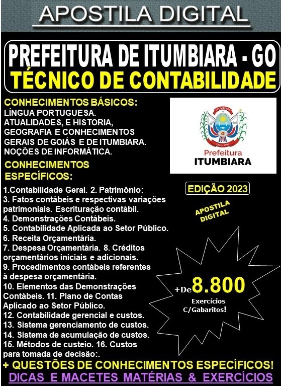 Apostila Prefeitura de ITUMBIARA - TÉCNICO de CONTABILIDADE - Teoria + 8.800 Exercícios - Concurso 2023