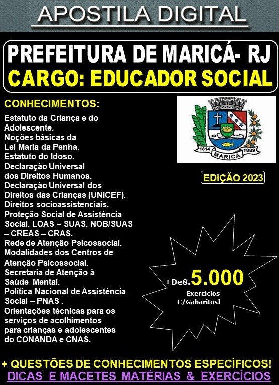 Apostila PREF. MARICÁ - EDUCADOR SOCIAL - Teoria + 5.000 Exercícios - Concurso 2023
