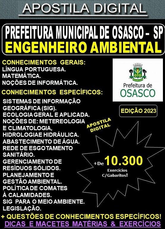 Apostila Prefeitura de OSASCO -  ENGENHEIRO AMBIENTAL - Teoria + 10.300 Exercícios - Concurso 2023