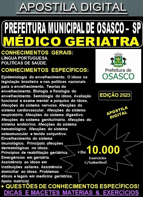 Apostila Prefeitura de OSASCO -  MÉDICO GERIATRA - Teoria + 10.000 Exercícios - Concurso 2023