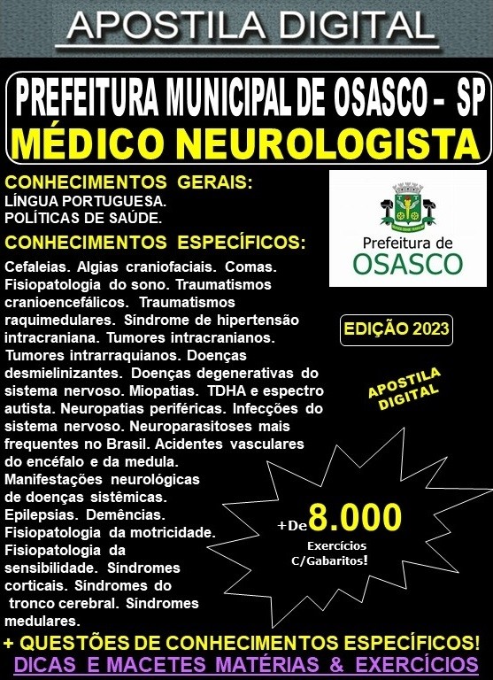 Apostila Prefeitura de OSASCO - MÉDICO NEUROLOGISTA - Teoria + 8.000 Exercícios - Concurso 2023