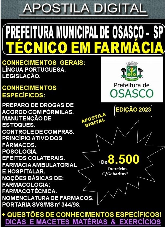 Apostila Prefeitura de OSASCO - TÉCNICO em FARMÁCIA -  Teoria + 8.500 Exercícios - Concurso 2023