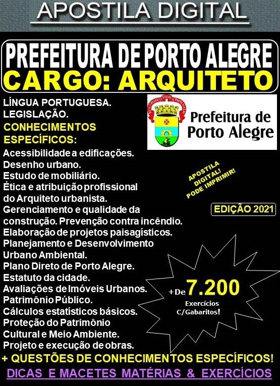 Apostila Prefeitura de Porto Alegre - ARQUITETO - Teoria + 7.200 Exercícios - Concurso 2021