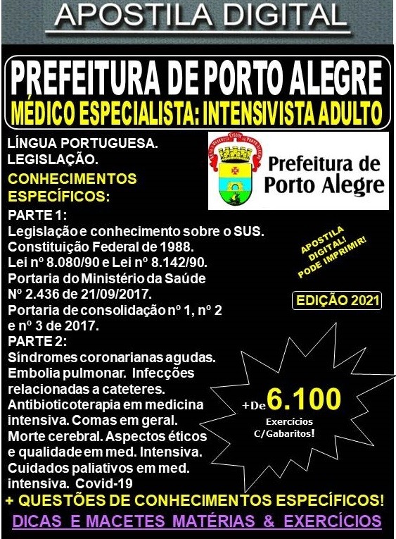 Apostila Prefeitura de Porto Alegre - Médico Especialista - INTENSIVISTA ADULTO  - Teoria + 6.100 Exercícios - Concurso 2021