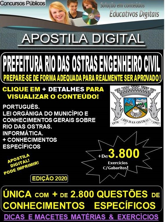 Apostila PREFEITURA DE RIO DAS OSTRAS  -  ENGENHEIRO CIVIL - Teoria + 3.800 Exercícios - Concurso 2020