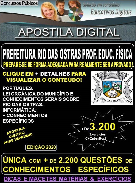 Apostila PREFEITURA DE RIO DAS OSTRAS  -  PROFESSOR DE EDUCAÇÃO FÍSICA  - Teoria + 3.200 Exercícios - Concurso 2020