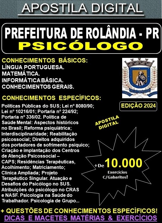 Apostila PREF ROLÂNDIA - PSICÓLOGO - Teoria + 10.000 Exercícios - Concurso 2024