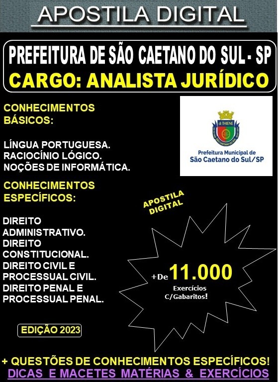 Apostila Pref São Caetano do Sul - ANALISTA JURÍDICO - Teoria + 11.000 Exercícios - Concurso 2023