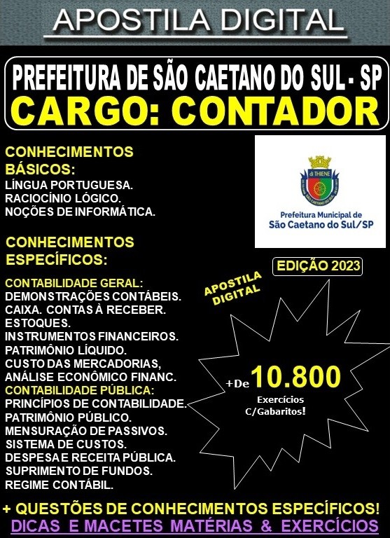 Apostila Pref São Caetano do Sul - CONTADOR - Teoria + 10.800 Exercícios - Concurso 2023
