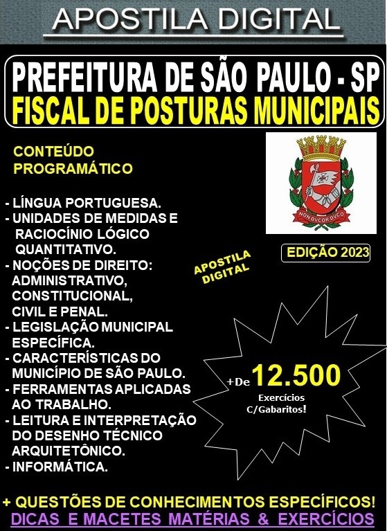 Apostila PREFEITURA de SÃO PAULO - FISCAL de POSTURAS MUNICIPAIS - Teoria +12.500 Exercícios - Concurso 2023