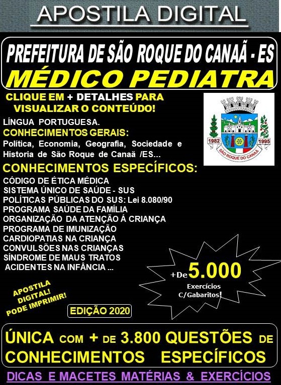 Apostila Prefeitura de São Roque do Canaã ES - MÉDICO PEDIATRA - Teoria + 5.000 Exercícios - Concurso 2020