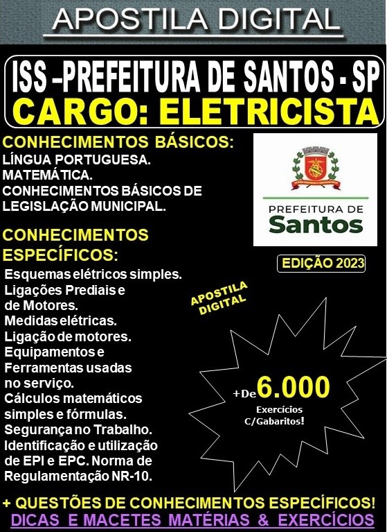 Apostila ISS Prefeitura de Santos - ELETRICISTA - Teoria +6.000 Exercícios - Concurso 2023