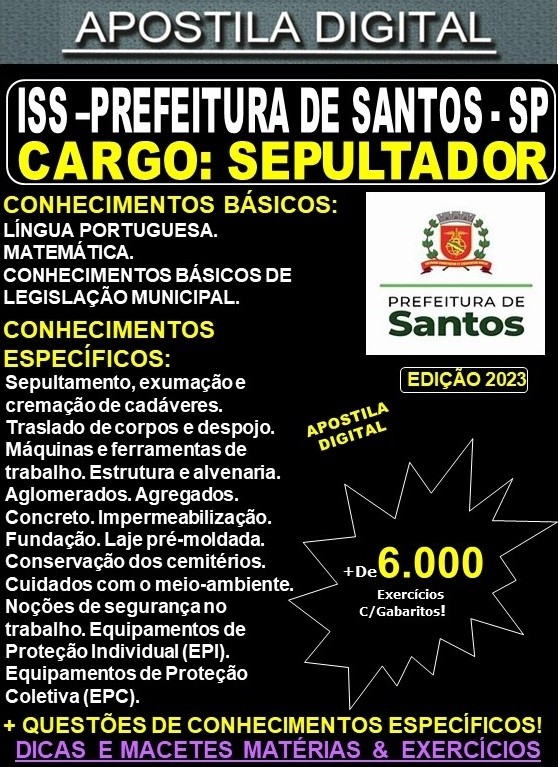 Apostila ISS Prefeitura de Santos - SEPULTADOR - Teoria +6.000 Exercícios - Concurso 2023