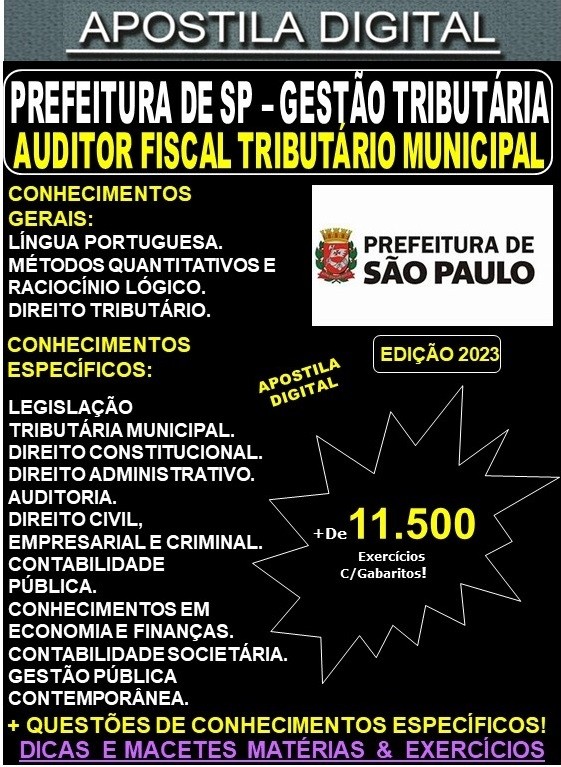 Apostila ISS SP - Auditor Fiscal Tributário Municipal - GESTÃO TRIBUTÁRIA - Teoria + 11.500 Exercícios - Concurso 2023
