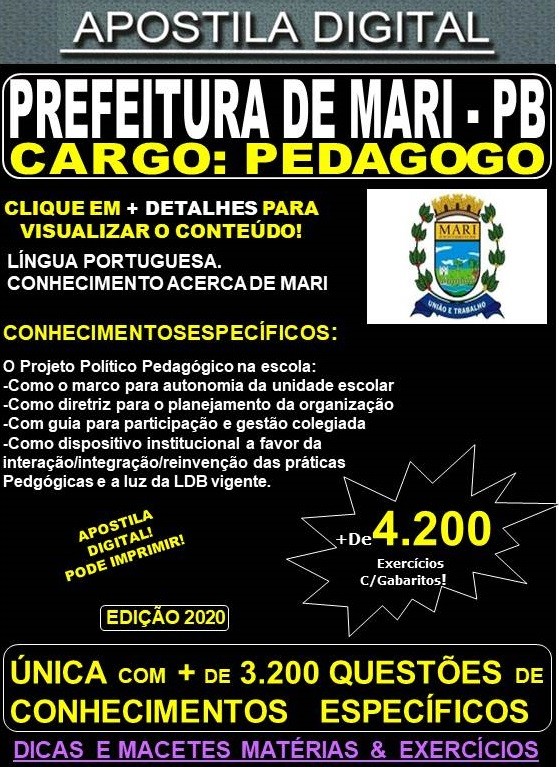 Apostila PREFEITURA de MARI PB - PEDAGOGO - Teoria + 4.200 Exercícios - Concurso 2020
