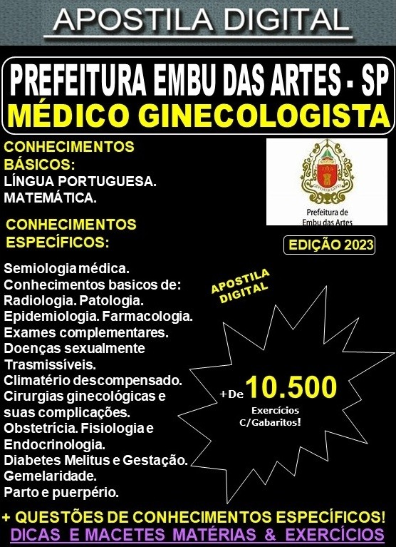 Apostila PREF EMBU - MÉDICO GINECOLOGISTA - Teoria + 10.500 Exercícios - Concurso 2023