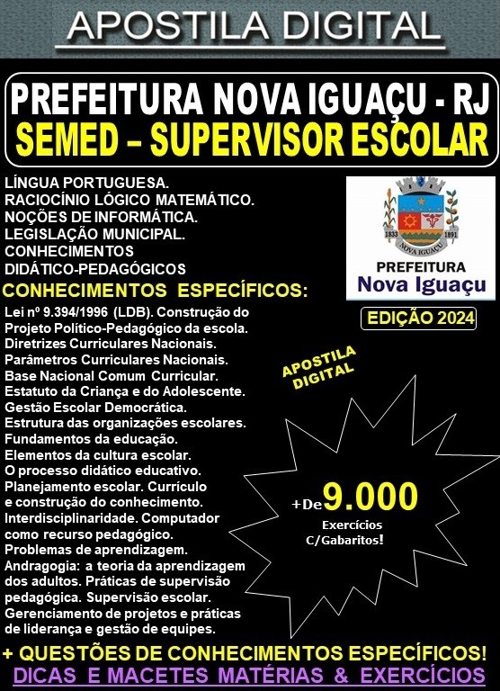 Apostila PREF NOVA IGUAÇU - SUPERVISOR ESCOLAR - Teoria + 9.000 Exercícios - Concurso 2024