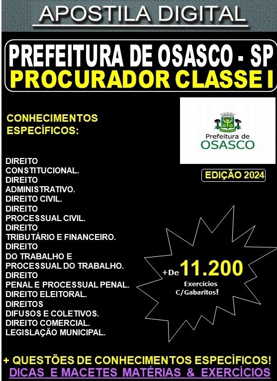 Apostila PREF OSASCO - PROCURADOR - Teoria + 11.200 Exercícios - Concurso 2024