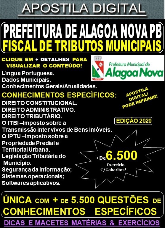 Apostila Prefeitura de ALAGOA NOVA PB - FISCAL de TRIBUTOS MUNICIPAIS - Teoria + 6.500 Exercícios - Concurso 2020