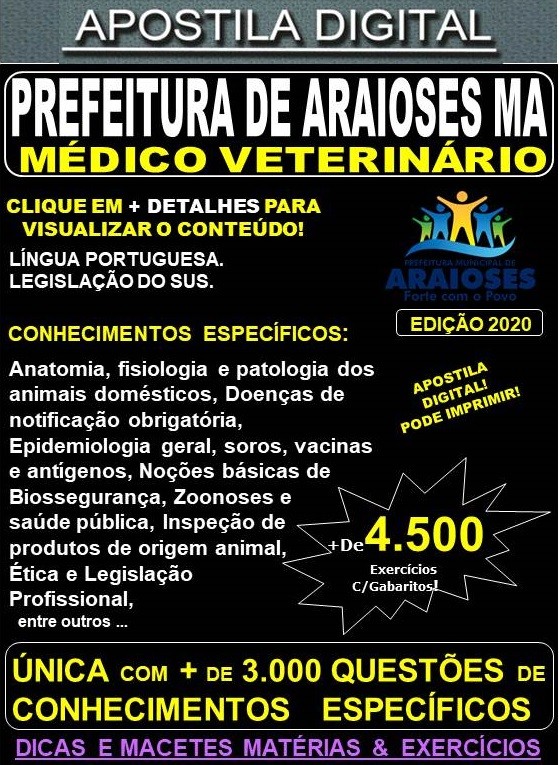 Apostila Prefeitura de Araioses MA - MÉDICO VETERINÁRIO - Teoria +4.500 Exercícios - Concurso 2020
