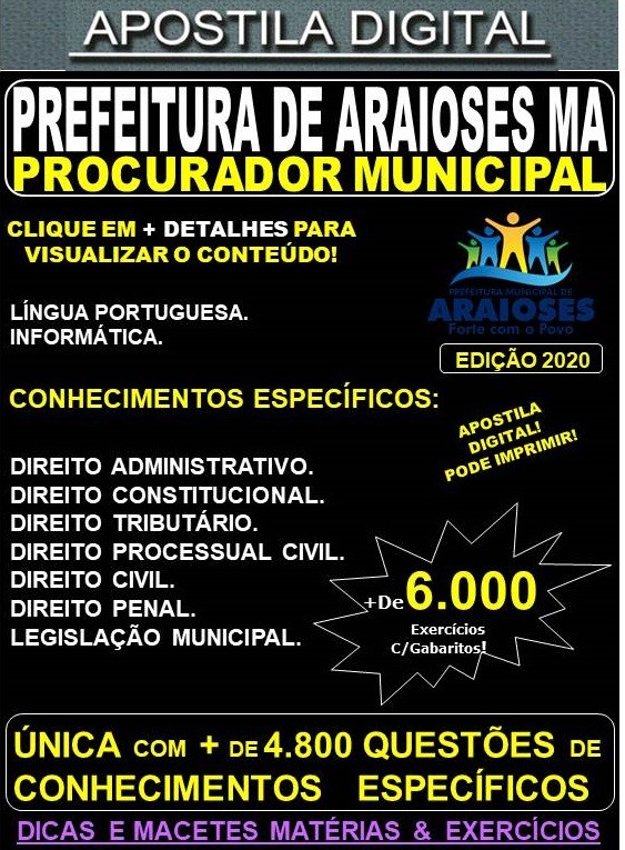Apostila Prefeitura de Araioses MA - PROCURADOR MUNICIPAL - Teoria + 6.000 Exercícios - Concurso 2020