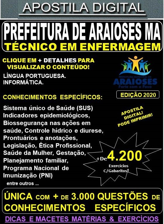 Apostila Prefeitura de Araioses MA - TÉCNICO EM ENFERMAGEM  - Teoria +4.200 Exercícios - Concurso 2020