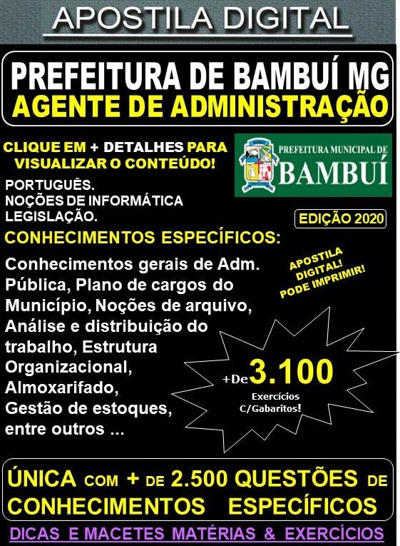 Apostila Prefeitura Municipal de Bambuí MG - AGENTE de ADMINISTRAÇÃO - Teoria + 3.100 Exercícios - Concurso 2020