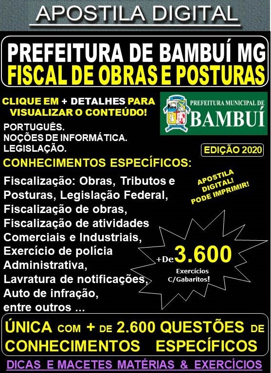 Apostila Prefeitura Municipal de Bambuí MG - FISCAL de OBRAS e POSTURAS - Teoria + 3.600 Exercícios - Concurso 2020