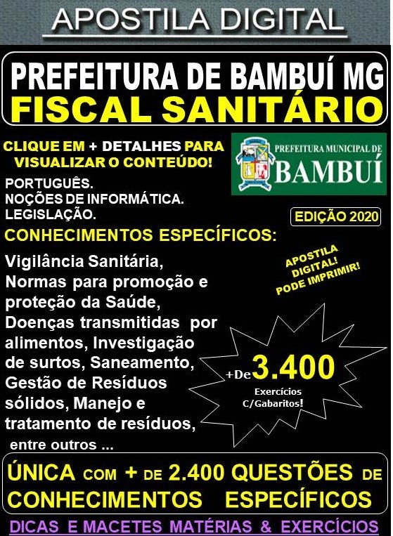 Apostila Prefeitura Municipal de Bambuí MG - FISCAL SANITÁRIO - Teoria + 3.400 Exercícios - Concurso 2020