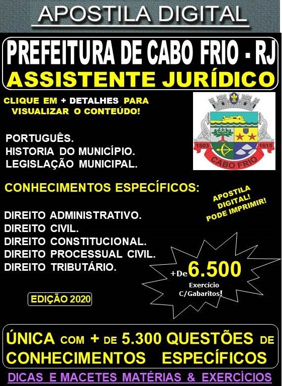 Apostila Prefeitura de CABO FRIO RJ - ASSISTENTE JURÍDICO  - Teoria + 6.500 Exercícios - Concurso 2020