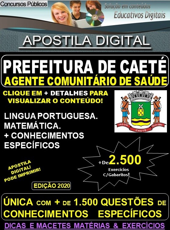 Apostila Prefeitura Municipal de Caeté MG  - AGENTE COMUNITÁRIO de SAÚDE - Teoria + 2.500 Exercícios - Concurso 2020