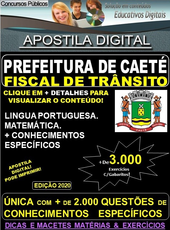 Apostila Prefeitura Municipal de Caeté MG - FISCAL DE TRÂNSITO - Teoria + 3.000 Exercícios - Concurso 2020