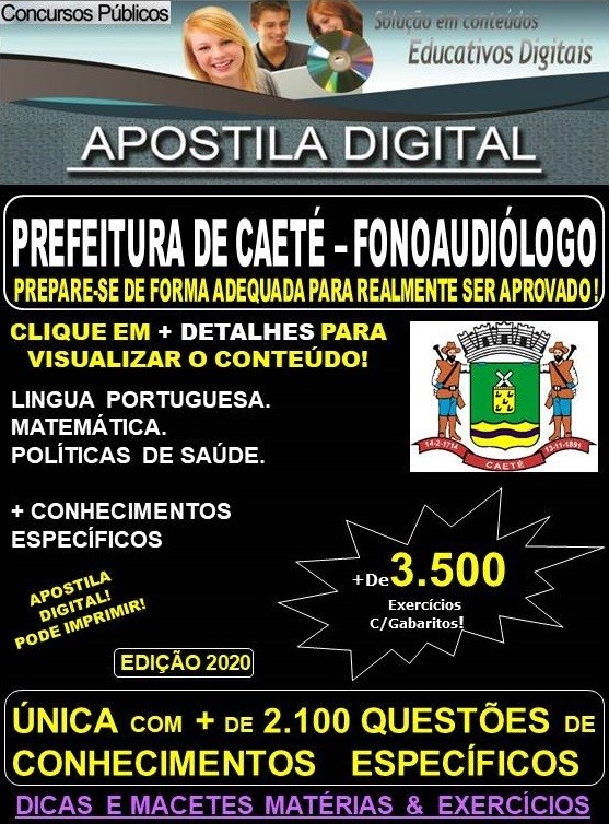 Apostila Prefeitura Municipal de Caeté MG  - FONOAUDIÓLOGO  - Teoria + 3.500 Exercícios - Concurso 2020