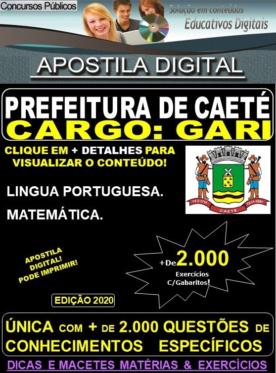 Apostila Prefeitura Municipal de Caeté MG - GARI - Teoria + 2.000 Exercícios - Concurso 2020 