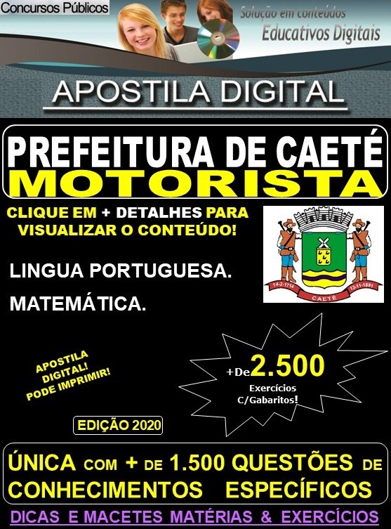 Apostila Prefeitura Municipal de Caeté MG - MOTORISTA - Teoria + 2.500 Exercícios - Concurso 2020