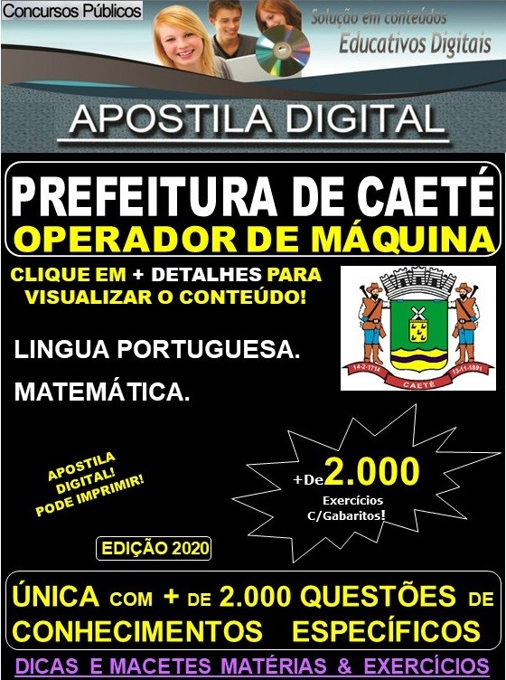 Apostila Prefeitura Municipal de Caeté MG - OPERADOR DE MÁQUINA - Teoria + 2.000 Exercícios - Concurso 2020 
