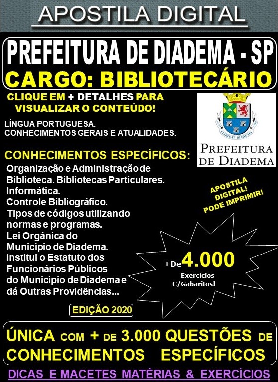 Apostila Prefeitura de Diadema SP - BIBLIOTECÁRIO - Teoria + 4.000 Exercícios - Concurso 2020