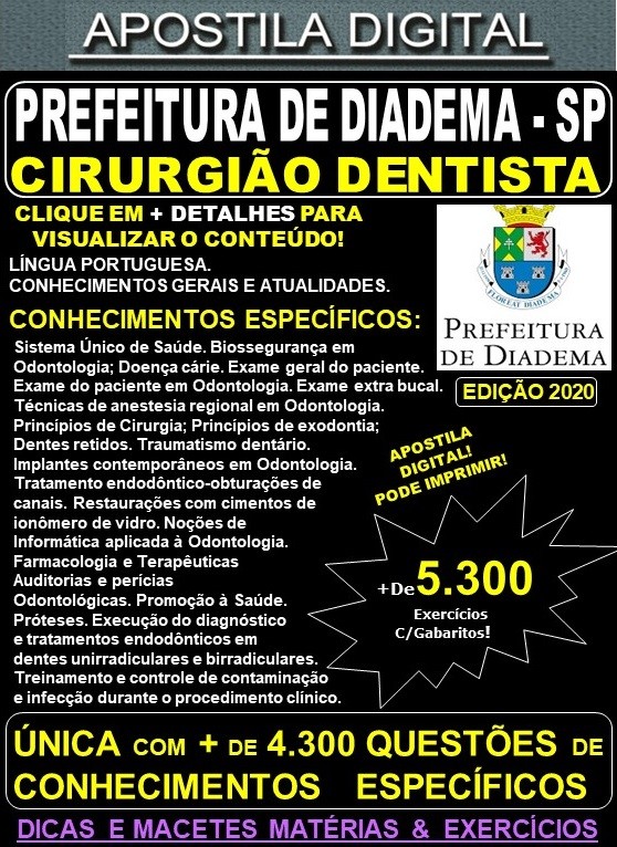 Apostila Prefeitura de Diadema SP - CIRURGIÃO DENTISTA - Teoria + 5.300 Exercícios - Concurso 2020