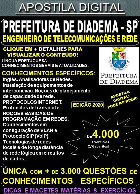 Apostila Prefeitura de Diadema SP - ENGENHEIRO de TELECOMUNICAÇÕES e REDE - Teoria + 4.000 Exercícios - Concurso 2020