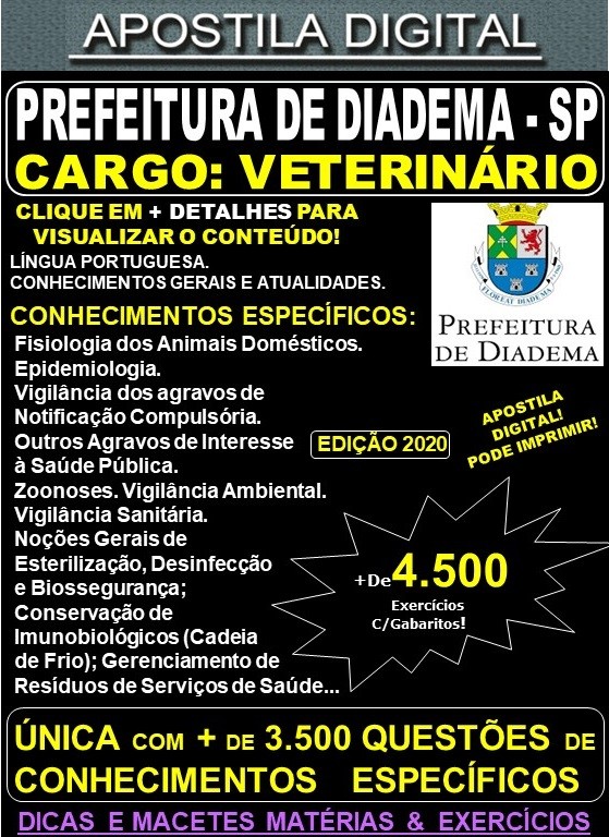 Apostila Prefeitura de Diadema SP - VETERINÁRIO - Teoria + 4.500 Exercícios - Concurso 2020