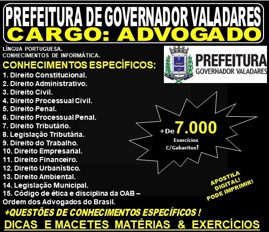 Apostila Prefeitura Municipal de Governador Valadares MG - ADVOGADO - Teoria + 7.000 Exercícios - Concurso 2019