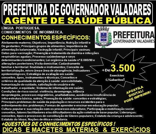 Apostila Prefeitura Municipal de Governador Valadares MG - AGENTE de SAÚDE PÚBLICA - Teoria + 3.500 Exercícios - Concurso 2019