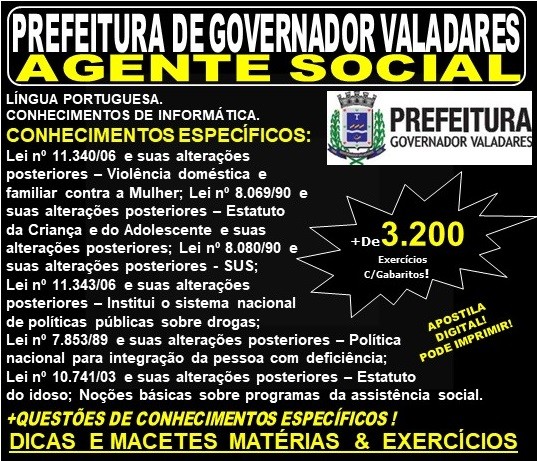 Apostila Prefeitura Municipal de Governador Valadares MG - AGENTE SOCIAL - Teoria + 3.200 Exercícios - Concurso 2019