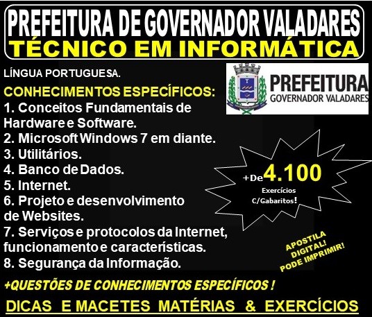 Apostila Prefeitura Municipal de Governador Valadares MG - TÉCNICO em INFORMÁTICA - Teoria + 4.100 Exercícios - Concurso 2019