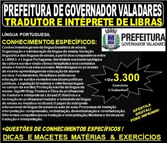 Apostila Prefeitura Municipal de Governador Valadares MG - TRADUTOR e INTERPRETE de LIBRAS - Teoria + 3.300 Exercícios - Concurso 2019