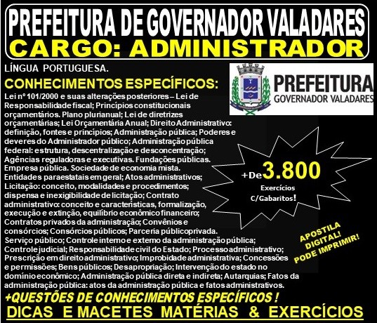 Apostila Prefeitura Municipal de Governador Valadares MG - ADMINISTRADOR - Teoria + 3.800 Exercícios - Concurso 2019
