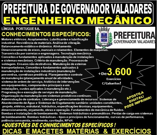 Apostila Prefeitura Municipal de Governador Valadares MG - ENGENHEIRO MECÂNICO - Teoria + 3.600 Exercícios - Concurso 2019