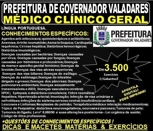 Apostila Prefeitura Municipal de Governador Valadares MG - MÉDICO CLÍNICO GERAL - Teoria + 3.500 Exercícios - Concurso 2019