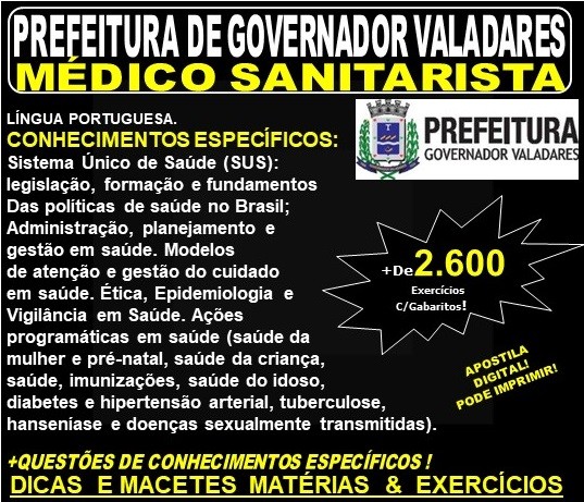 Apostila Prefeitura Municipal de Governador Valadares MG - MÉDICO SANITARISTA - Teoria + 2.600 Exercícios - Concurso 2019